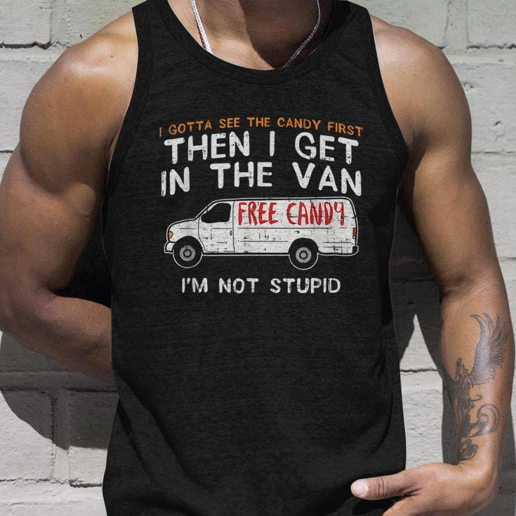 I Gotta See The Candy First Funny Adult Humor Tshirt Unisex Tank Top Gifts for Him