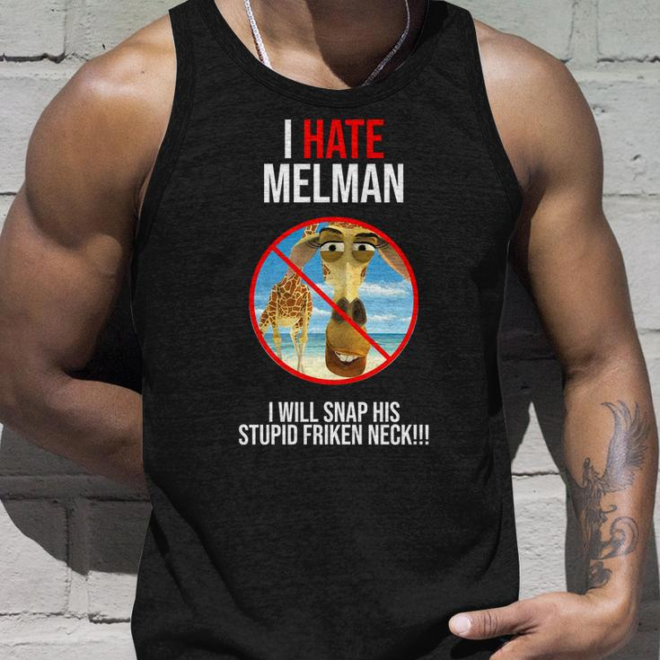 I Hate Melman I Will Snap His Stupid Frinken Neck Unisex Tank Top Gifts for Him