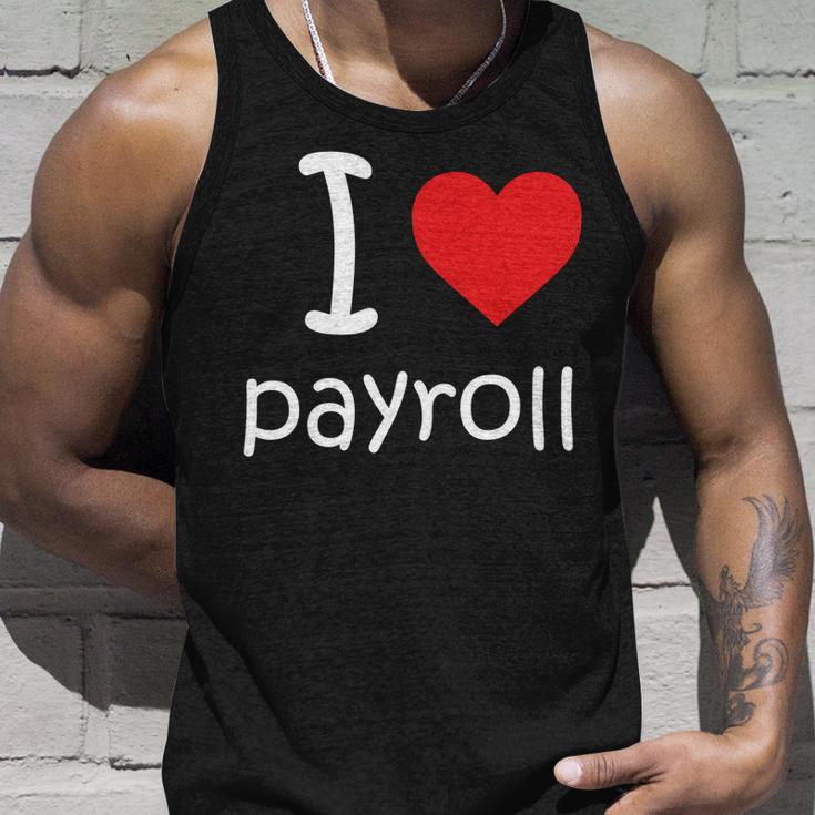 I Heart Payroll Unisex Tank Top Gifts for Him