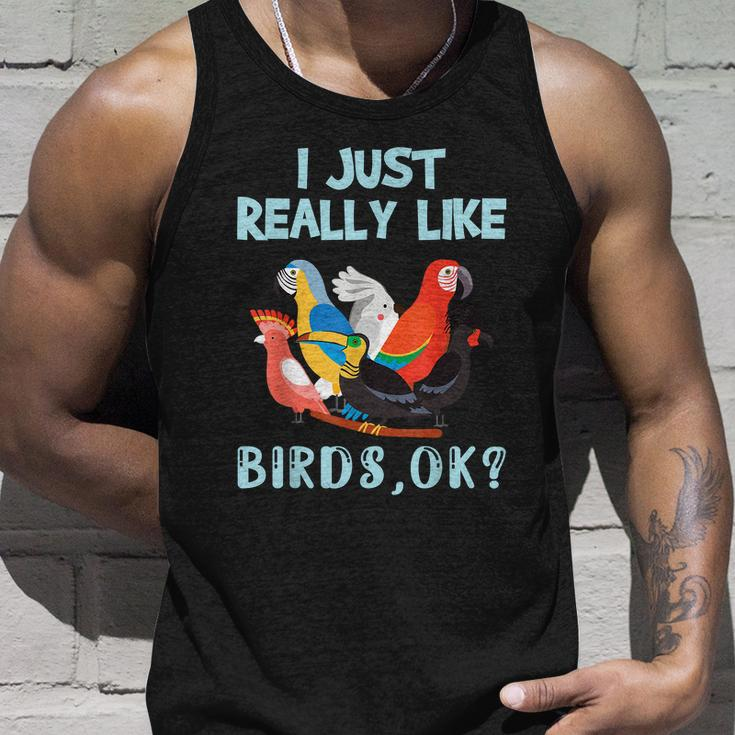 I Just Really Like Birds Ok Funny Toucan Macaw Parrot Unisex Tank Top Gifts for Him