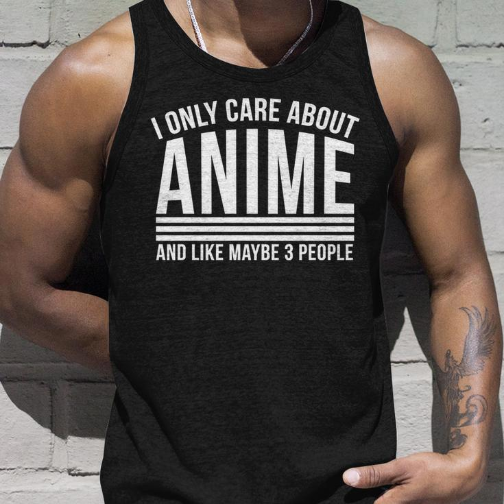 I Only Care About Anime And Like Maybe 3 People Tshirt Unisex Tank Top Gifts for Him