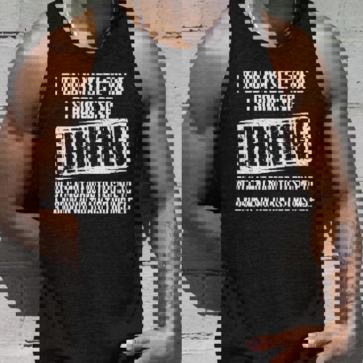 I Should Stop Drinking Funny V2 Unisex Tank Top Gifts for Him
