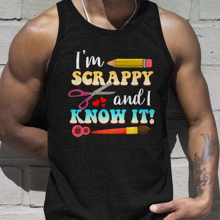 Im Scrappy And I Know It Scrapbook Scrapbook Gift Unisex Tank Top Gifts for Him