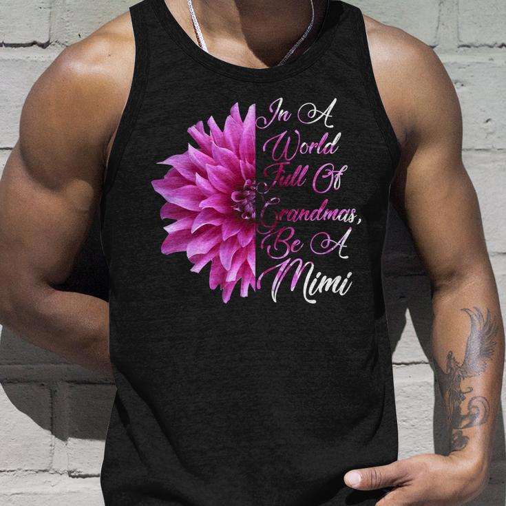 In A World Full Of Grandmas Be A Mimi Tshirt Unisex Tank Top Gifts for Him