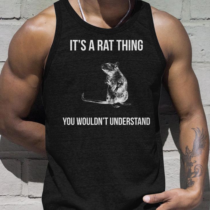 Its A Rat Thing You Wouldnt Understand Unisex Tank Top Gifts for Him