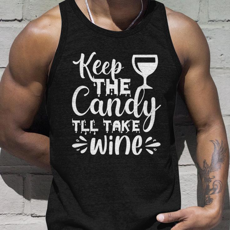 Keep The Candy Tll Take Wine Halloween Quote Unisex Tank Top Gifts for Him