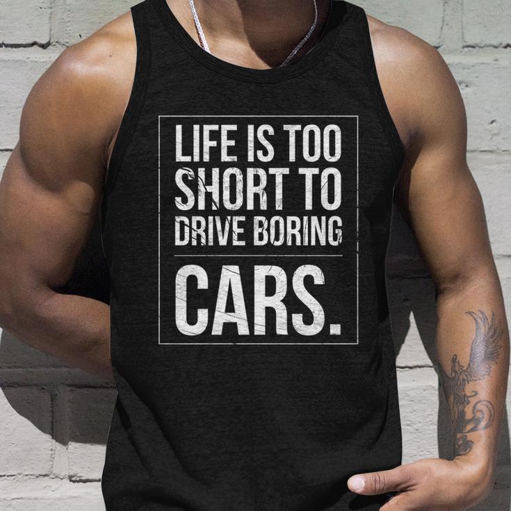 Life Is Too Short To Drive Boring Cars Funny Car Quote Distressed Unisex Tank Top Gifts for Him