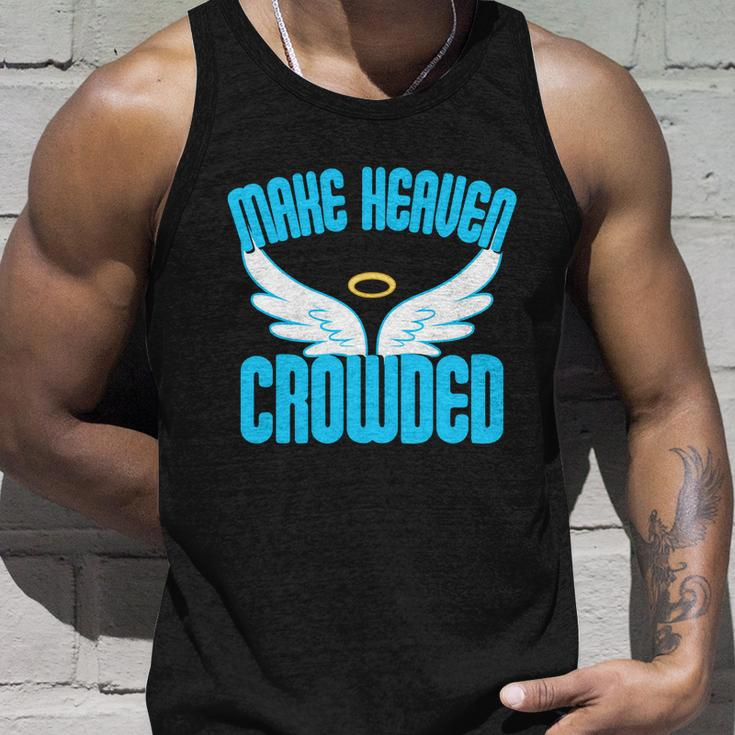 Make Heaven Crowded Gift Christian Faith In Jesus Our Lord Gift Unisex Tank Top Gifts for Him