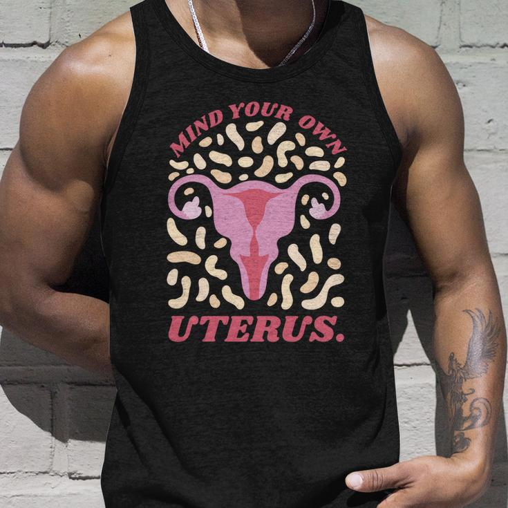 Mind Your Own Uterus Pro Choice Feminist Womens Rights Meaningful Gift Unisex Tank Top Gifts for Him