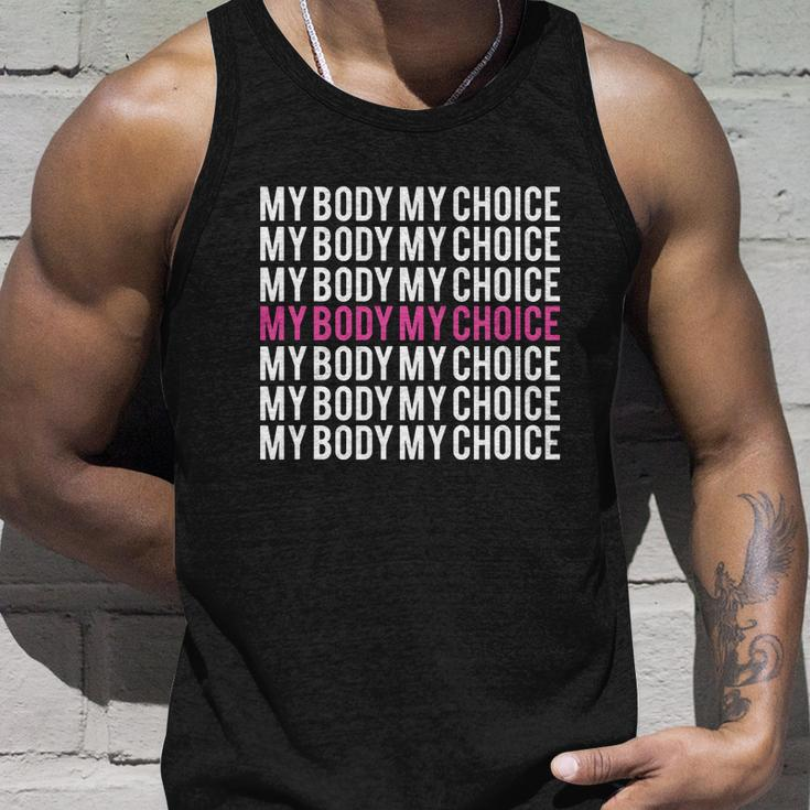 My Body My Choice Pro Choice Womens Rights Unisex Tank Top Gifts for Him
