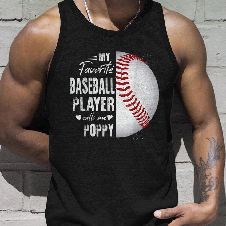 My Favorite Baseball Player Calls Me Poppy Unisex Tank Top Gifts for Him