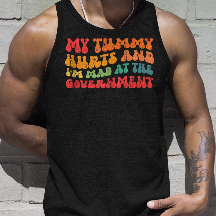 My Tummy Hurts And Im Mad At The Government Unisex Tank Top Gifts for Him