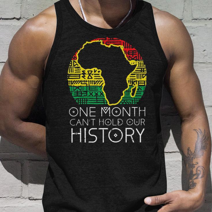 One Month Cant Hold Our History Pan African Black History Unisex Tank Top Gifts for Him