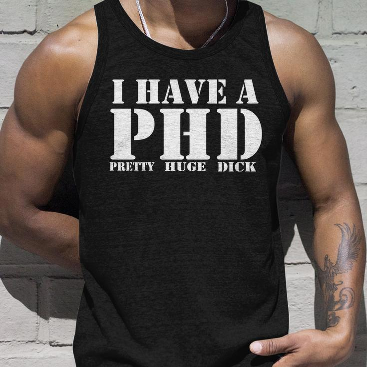 Phd Pretty Huge Dick Unisex Tank Top Gifts for Him