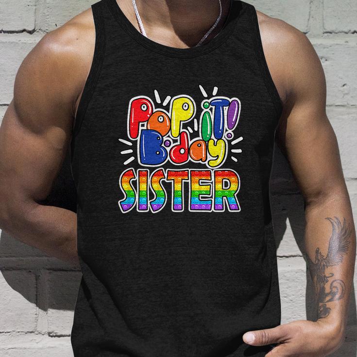 Pop It Sister From Birthday Girl Or Boy Fidget Unisex Tank Top Gifts for Him