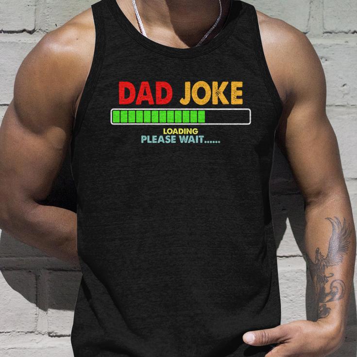 Retro Vintage Dad Joke And Loading Please Wait For Men Dad Gift Unisex Tank Top Gifts for Him