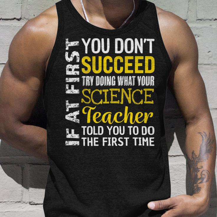 Science Teacher If At First You Dont Succeed Appreciation Unisex Tank Top Gifts for Him