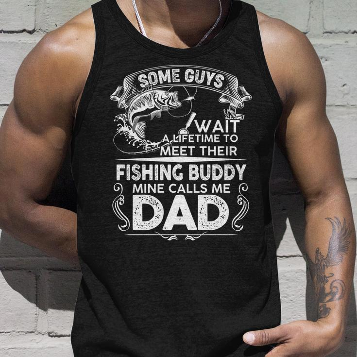 Some Guys Wait A Lifetime To Meet Their Fishing Buddy Mine Calls Me Dad Tshirt Unisex Tank Top Gifts for Him