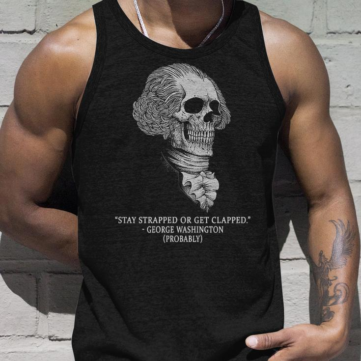 Stay Strapped Or Get Clapped Unisex Tank Top Gifts for Him