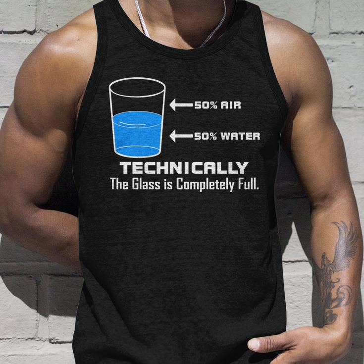 Technically The Glass Is Completely Full Funny Science Unisex Tank Top Gifts for Him