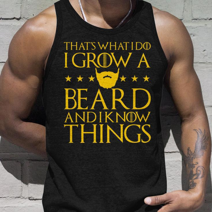 Thats What I Do I Grow A Beard And I Know Things Tshirt Unisex Tank Top Gifts for Him