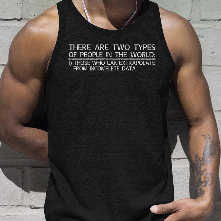 There Are Two Types Of People In The World Unisex Tank Top Gifts for Him