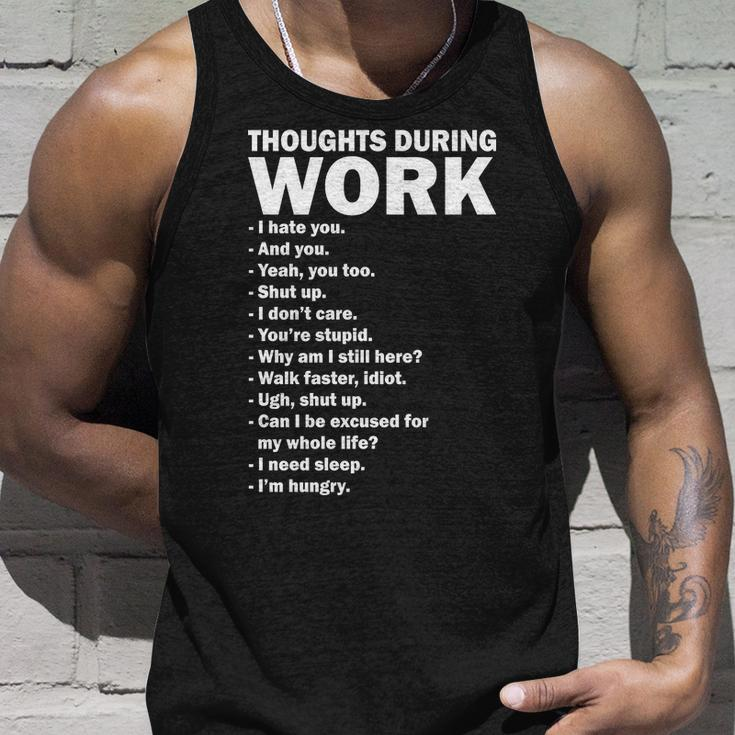 Thoughts During Work Funny Unisex Tank Top Gifts for Him