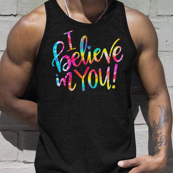 Tie Dye I Believe In You Teacher Testing Day Gift V2 Unisex Tank Top Gifts for Him