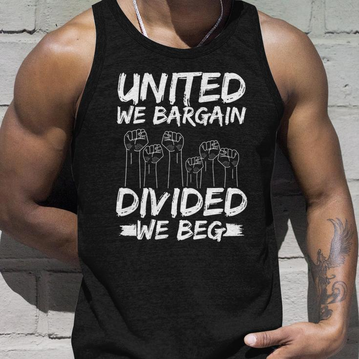 United We Bargain Divided We Beg Labor Day Union Worker Gift Unisex Tank Top Gifts for Him