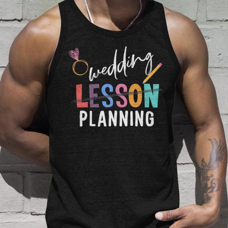 Wedding Planning Not Lesson Funny Engaged Teacher Wedding Unisex Tank Top Gifts for Him