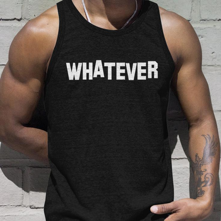 Whatever Tshirt Unisex Tank Top Gifts for Him