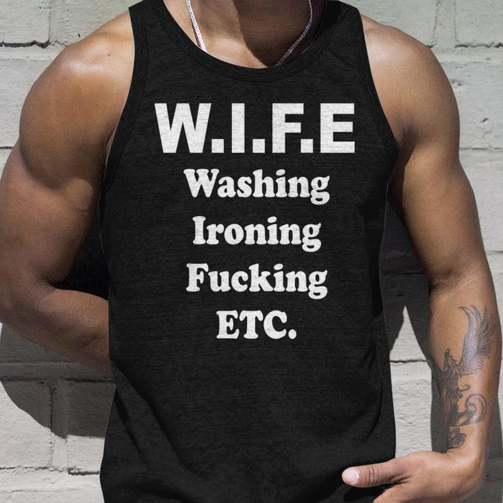 Wife Washing Ironing Fucking Etc Tshirt Unisex Tank Top Gifts for Him