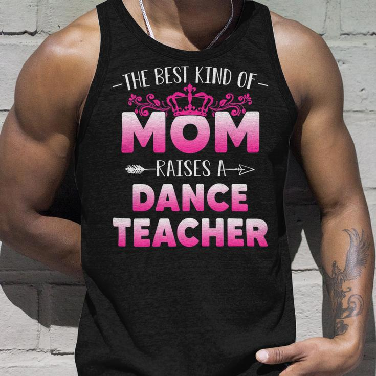 Womens Best Kind Of Mom Raises A Dance Teacher Floral Mothers Day Unisex Tank Top Gifts for Him