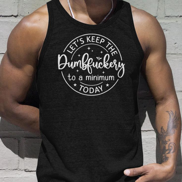Womens Coworker Lets Keep The Dumbfuckery To A Minimum Today Funny Men Women Tank Top Graphic Print Unisex Gifts for Him