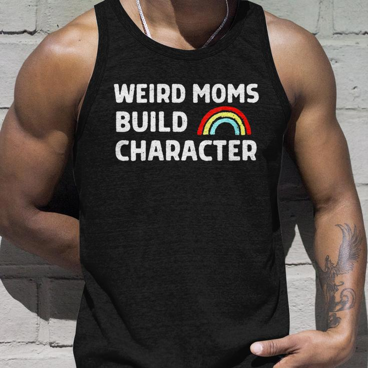Womens Weird Moms Build Character Unisex Tank Top Gifts for Him