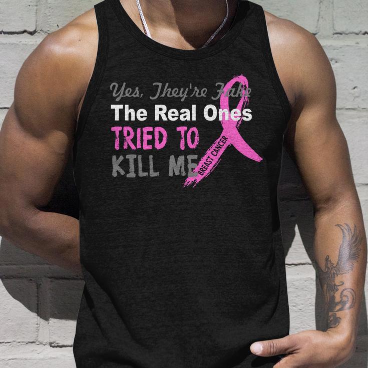 Yes Theyre Are Fake The Real Ones Tried To Kill Me Tshirt Unisex Tank Top Gifts for Him