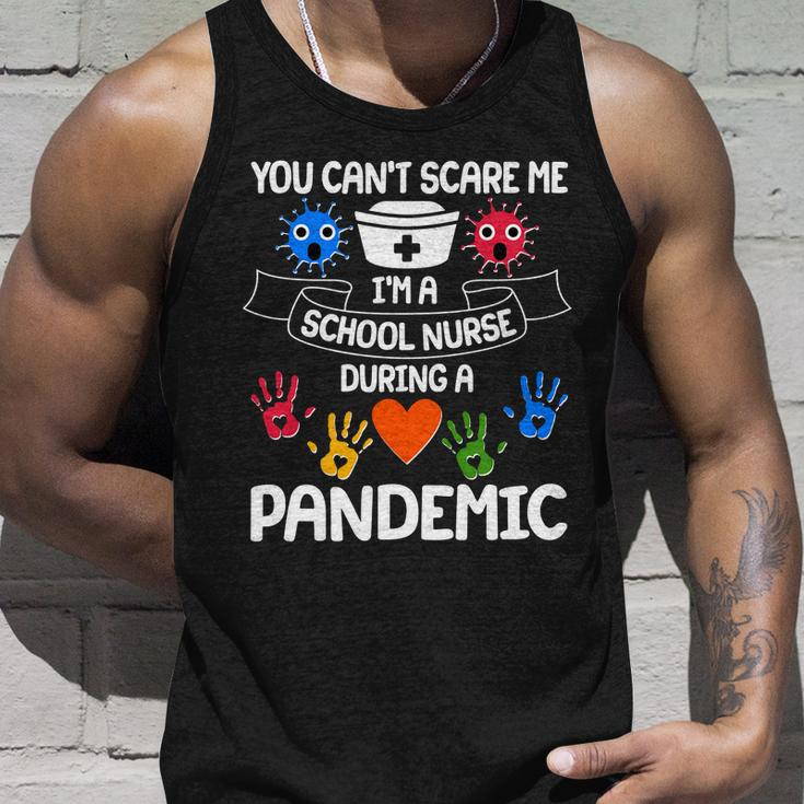 You Cant Scare Me Im A School Nurse During The Pandemic Tshirt Unisex Tank Top Gifts for Him