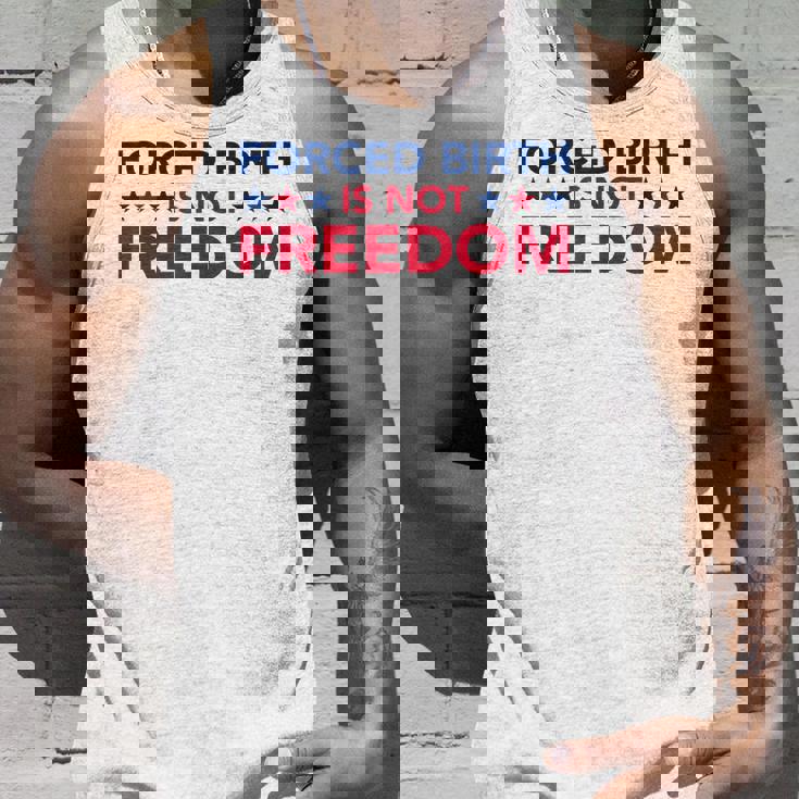 Feminist Flowers Us Pro Choice Forced Birth Is Not Freedom Unisex Tank Top Gifts for Him