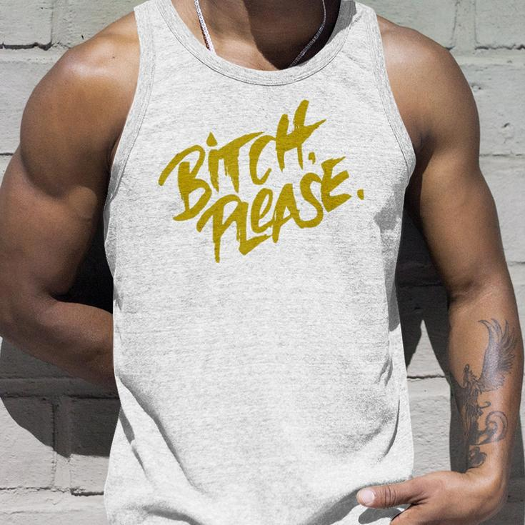 Funny Bitch Please Unisex Tank Top Gifts for Him