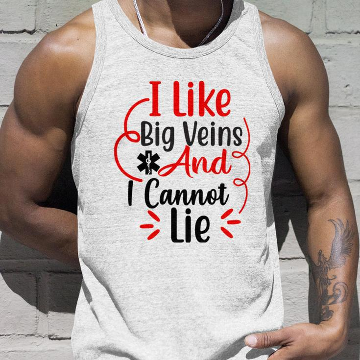 I Like Big Veins And I Cannot Lie Funny Nurse Gift Unisex Tank Top Gifts for Him