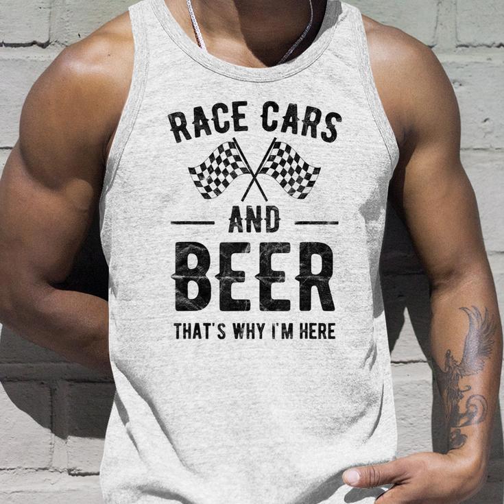 Race Cars And Beer Thats Why Im Here Garment Unisex Tank Top Gifts for Him