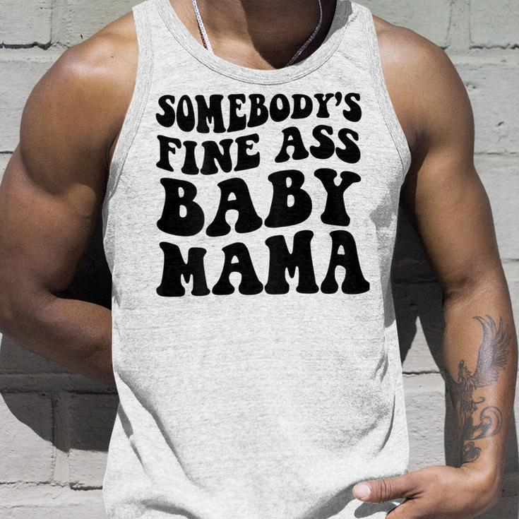 Somebodys Fine Ass Baby Mama Unisex Tank Top Gifts for Him