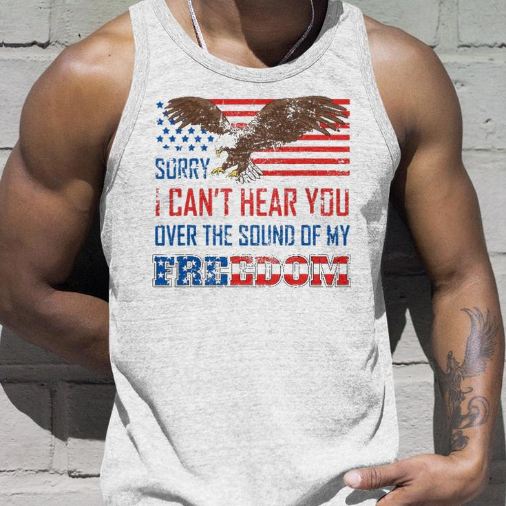 Sorry I Can&8217T Hear You Over The Sound Of My Freedom Usa Eagle Tank Top Gifts for Him