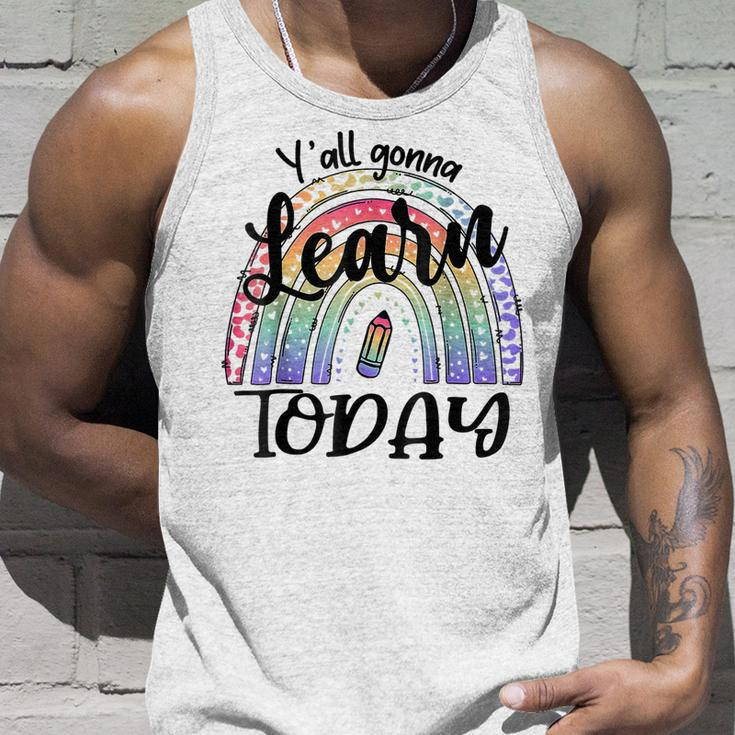 Yall Gonna Learn Today Funny Back To School Tie Dye Rainbow Unisex Tank Top Gifts for Him