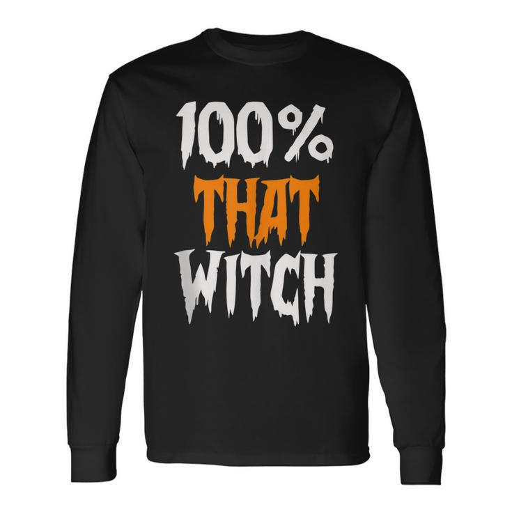 100 That Witch Halloween Witch Music Lyrics Long Sleeve T-Shirt