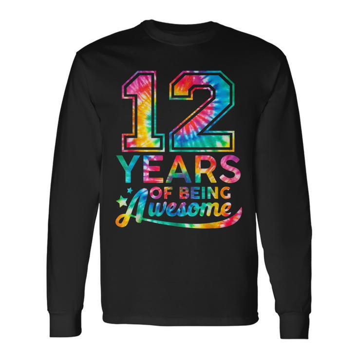 12 Year Of Being Awesome 12 Years Old 12Th Birthday Tie Dye Men Women Long Sleeve T-Shirt T-shirt Graphic Print