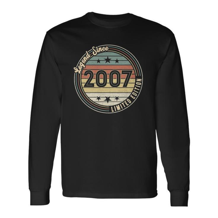 15 Years Old Birthday Legend 2007 Limited Edition Long Sleeve T-Shirt