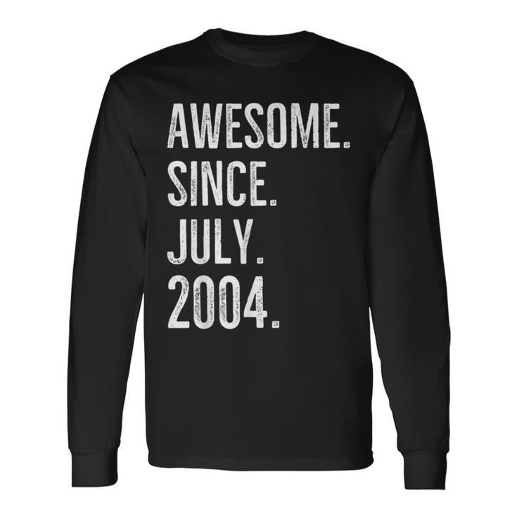 18 Years Old Awesome Since July 2004 18Th Birthday Men Women Long Sleeve T-Shirt T-shirt Graphic Print