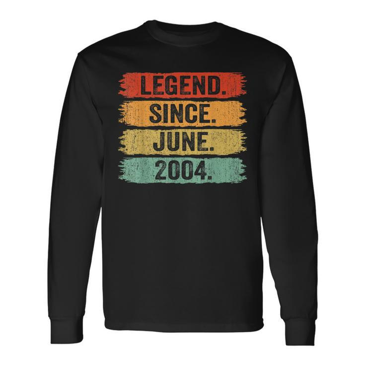 18Th Birthday Legend Since June 2004 18 Years Old Vintage Long Sleeve T-Shirt