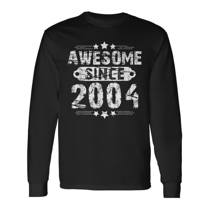 18Th Birthday Vintage Awesome Since 2004 Long Sleeve T-Shirt